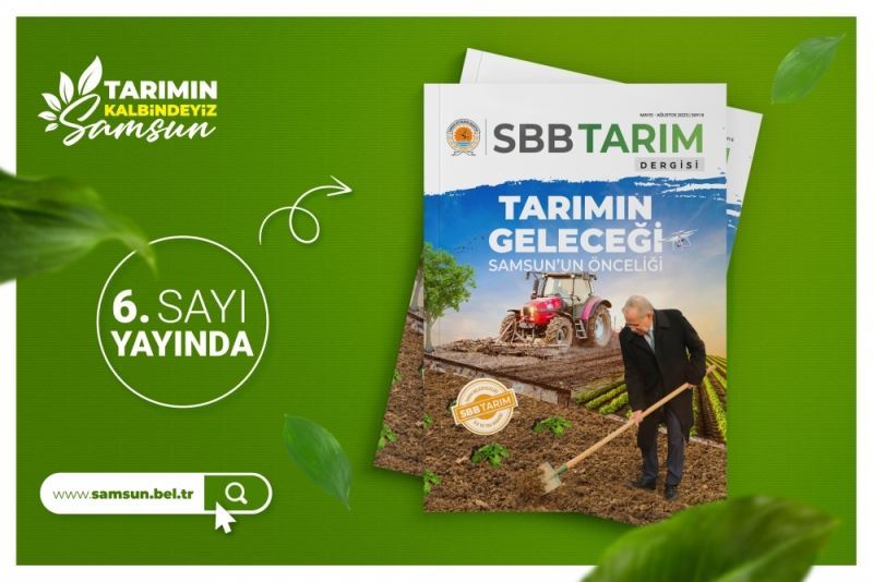 SBB Tarım Dergisi 6. sayı yayında