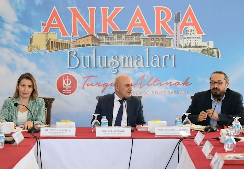 Keçiören’deki “Ankara Buluşmaları”nın ikincisinde Ankara’nın geleceği konuşuldu