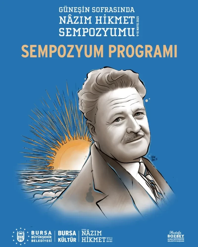 Büyükşehir’den ‘Güneşin Sofrasında Nâzım Hikmet Sempozyumu’
